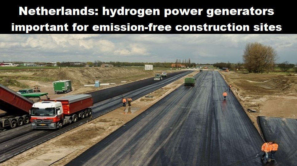 Nederland: stroomaggregaten op waterstof belangrijk voor emissievrije bouwplaats