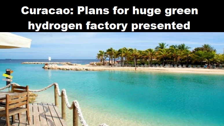 Curaçao: plannen voor enorme fabriek voor groene waterstof gepresenteerd