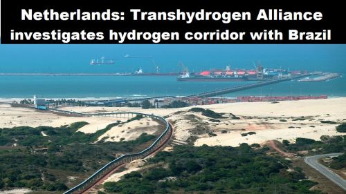 Nederland: Transhydrogen Alliance onderzoekt waterstofcorridor met Brazilië