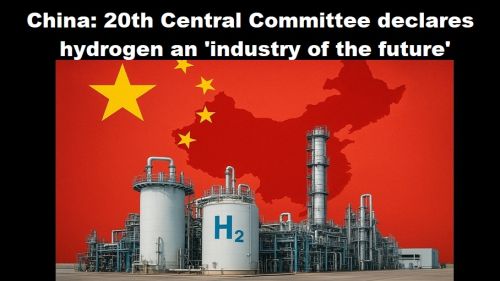 China: 20e Centraal Comité roept waterstof uit tot ‘industrie van de toekomst’