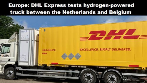 Europa: DHL Express test vrachtauto op waterstof tussen Nederland en België