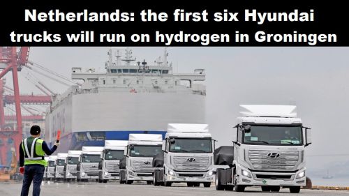 Nederland: eerste zes Hyundai vrachtauto’s op waterstof gaan rijden in Groningen
