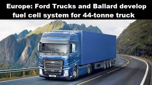 Europa: Ford Trucks en Ballard ontwikkelen brandstofcelsysteem voor 44-tons vrachtauto