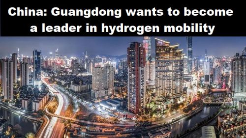 China: Guangdong wil wereldleider worden in mobiliteit op waterstof