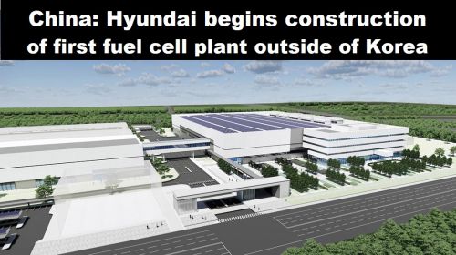 China: Hyundai begint met bouw eerste fabriek voor brandstofcellen buiten Korea