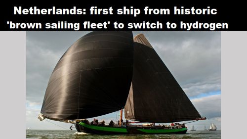 Nederland: eerste schip van historische ‘bruine zeilvloot’ over naar waterstof