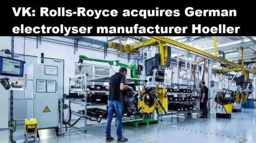 Duitsland: Rolls-Royce neemt Duitse elektrolyser-fabrikant Hoeller over