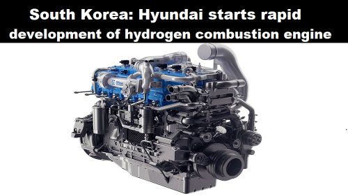 Zuid-Korea: Hyundai start snelle ontwikkeling van waterstof-verbrandingsmotor