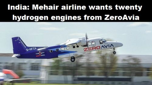 India: vliegmaatschappij Mehair wil twintig waterstofmotoren van ZeroAvia