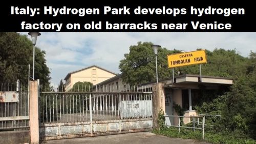 Italië: Hydrogen Park ontwikkelt waterstoffabriek op oude kazerne bij Venetië
