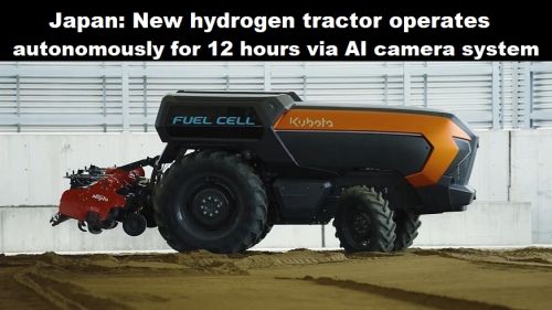 Japan: nieuwe tractor op waterstof werkt 12 uur lang autonoom via AI-camerasysteem