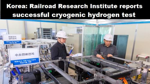Korea: Railroad Research Institute meldt succesvolle test met cryogene waterstof
