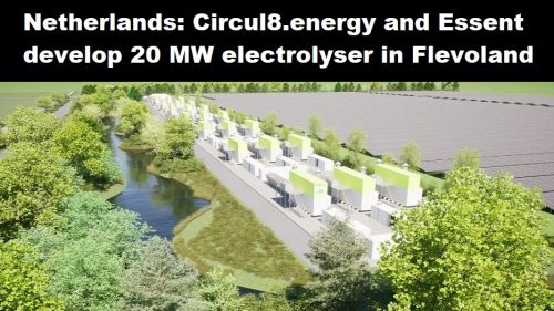 Nederland: Circul8.energy en Essent ontwikkelen electrolyser van 20 MW in Flevoland