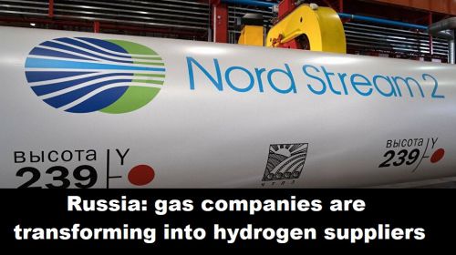 Rusland: gasbedrijven transformeren naar waterstofleveranciers
