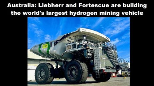 Australië: Liebherr en Fortescue bouwen grootste mijnvoertuig ter wereld op waterstof