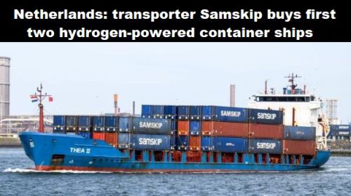 Nederland: transporteur Samskip koopt eerste twee containerschepen op waterstof