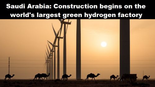 Saoedi-Arabië: bouw begint van grootste groene waterstoffabriek ter wereld