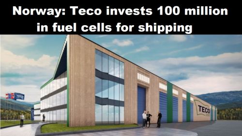Noorwegen: Teco investeert 100-miljoen in brandstofcellen voor scheepvaart