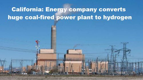 Californië: Energiebedrijf bouwt enorme kolencentrale om naar waterstof