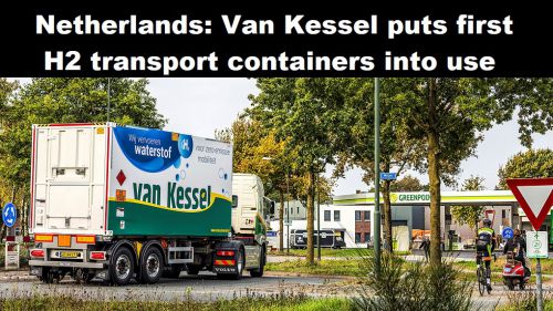 Nederland: Van Kessel neemt eerste H2-transportcontainers in gebruik