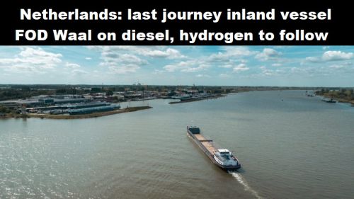 Nederland: laatste reis binnenvaartschip FOD Waal op diesel, waterstof volgt