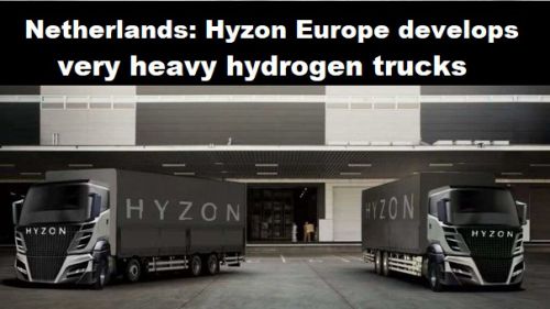 Nederland: Hyzon Europe komt met zeer zware vrachtwagens op waterstof