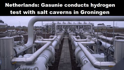 Nederland: Gasunie voert waterstoftest uit met zoutcavernes in Groningen